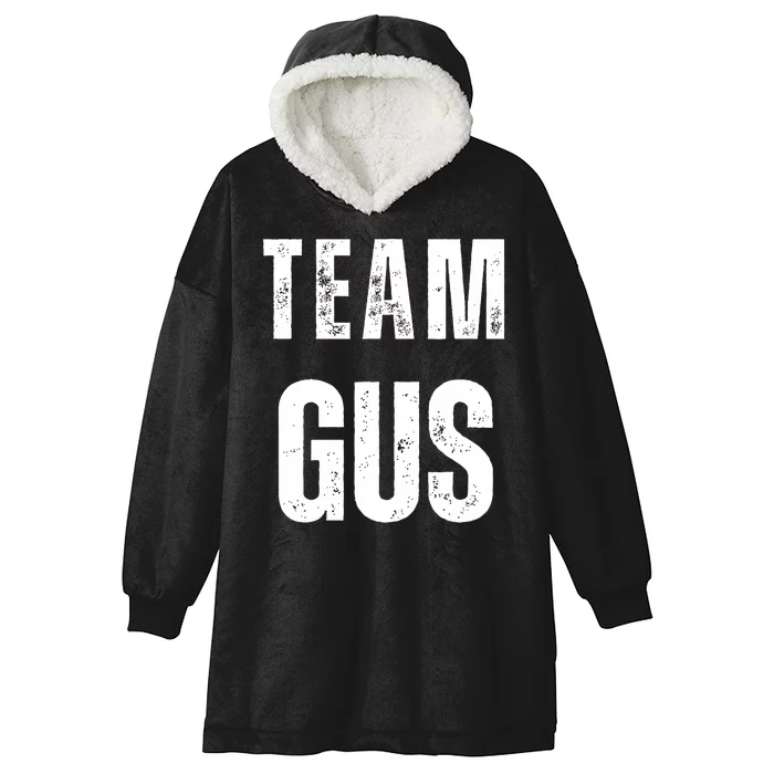 Team Gus ThatS My Dad Gus Hooded Wearable Blanket