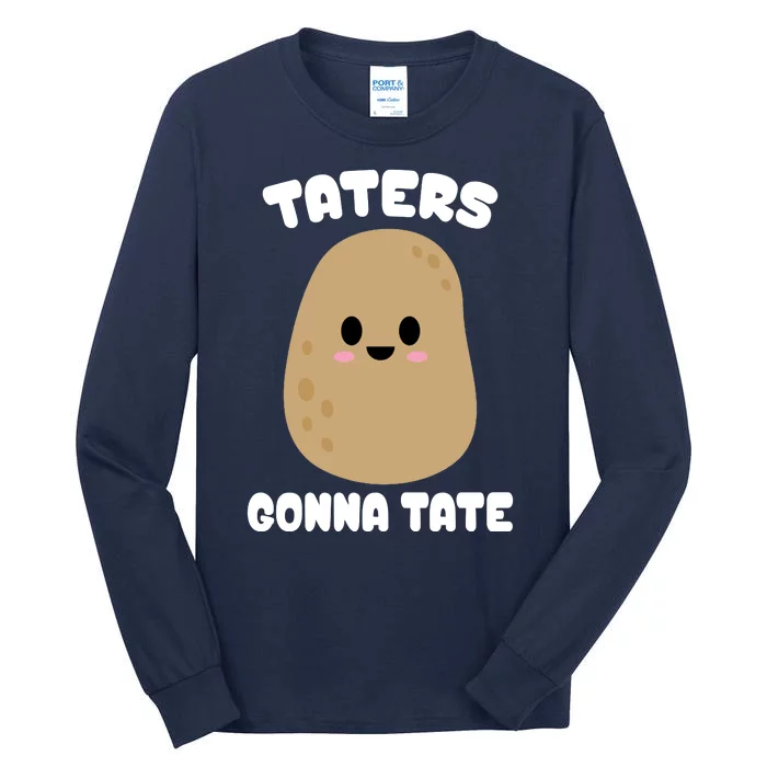 Taters Gonna Tate Funny Potato Tall Long Sleeve T-Shirt