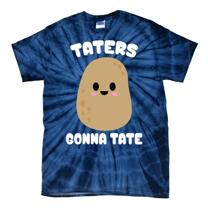 Taters Gonna Tate Funny Potato Tie-Dye T-Shirt