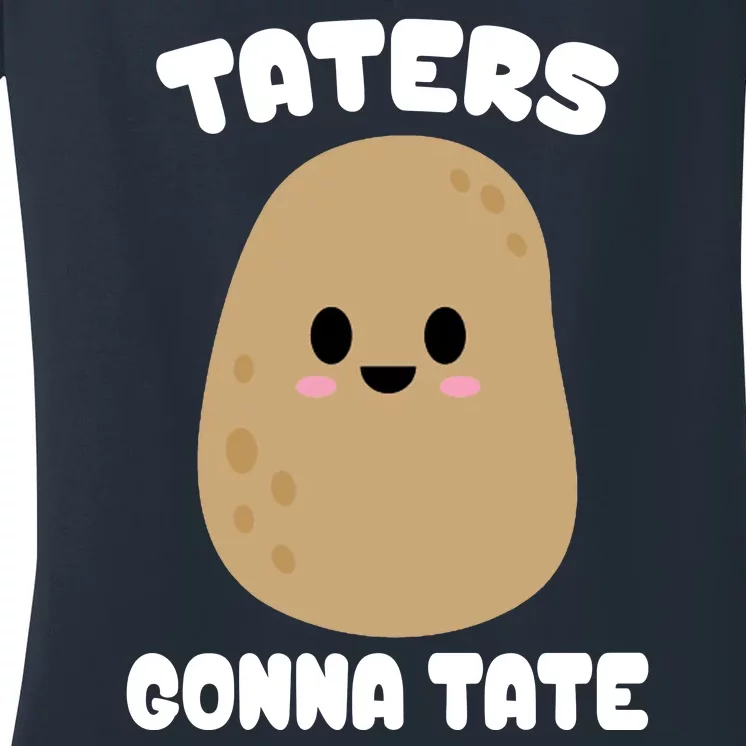 Taters Gonna Tate Funny Potato Women's V-Neck T-Shirt