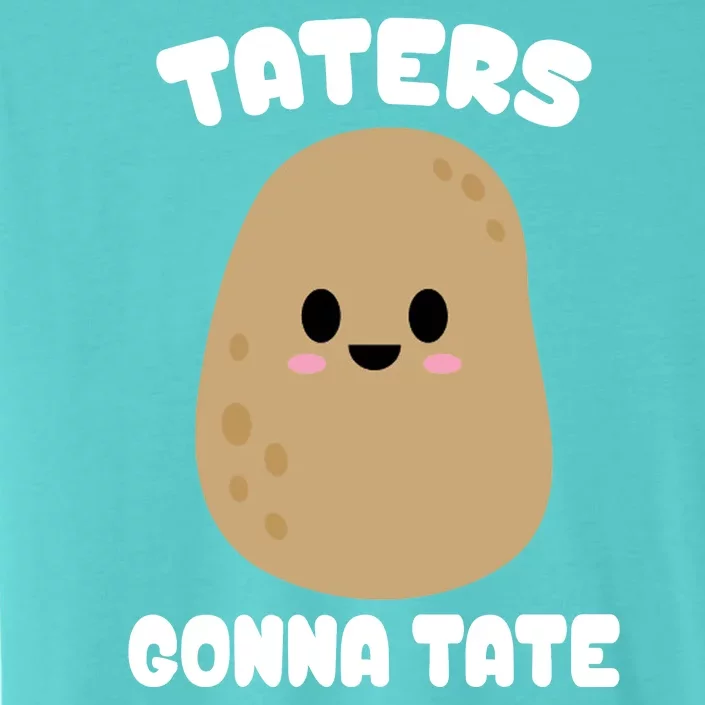 Taters Gonna Tate Funny Potato ChromaSoft Performance T-Shirt