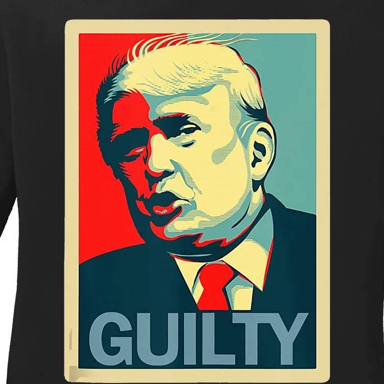 Trump Guilty Ladies Long Sleeve Shirt