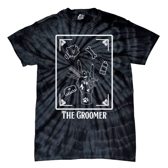 The Groomer Tarot Card Pet Dog Groomer Apparel Gift For Tie-Dye T-Shirt