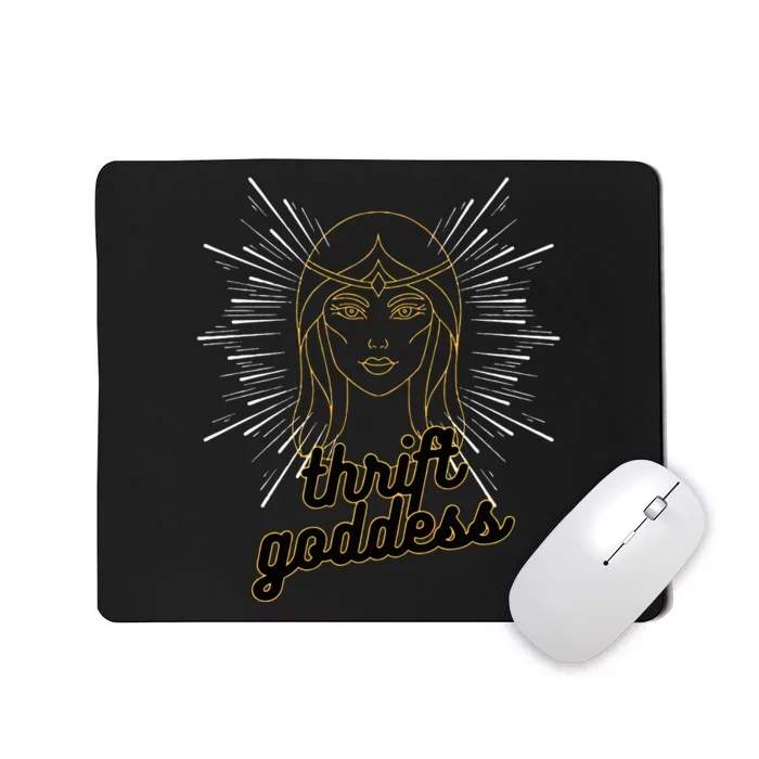 Thrift Goddess Mousepad