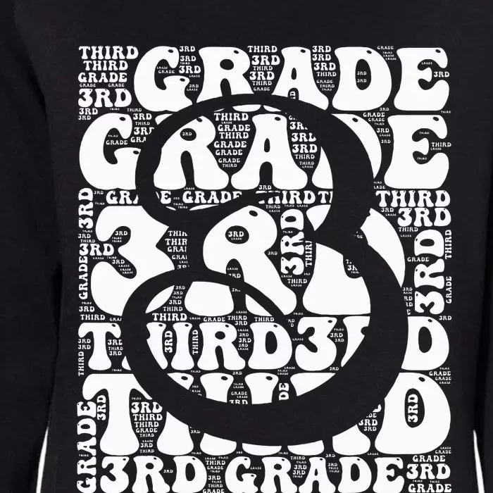 Typography Groovy Third Grade Teacher Back to School Womens California Wash Sweatshirt