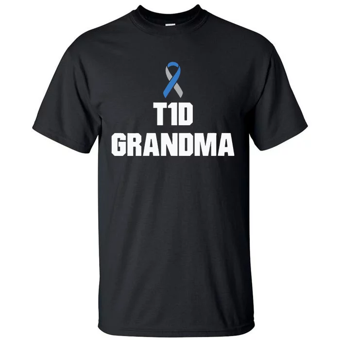 T1D Grandma Type One Diabetes Awareness Tall T-Shirt