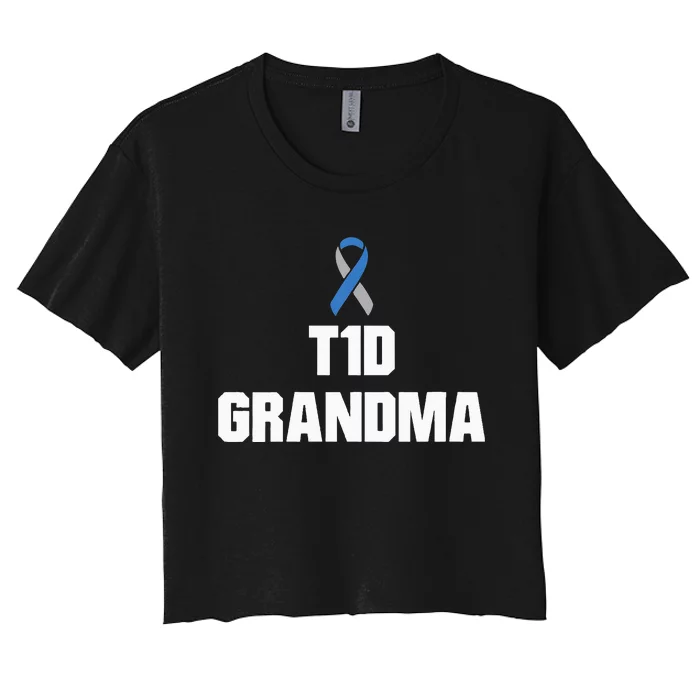 T1D Grandma Type One Diabetes Awareness Women's Crop Top Tee