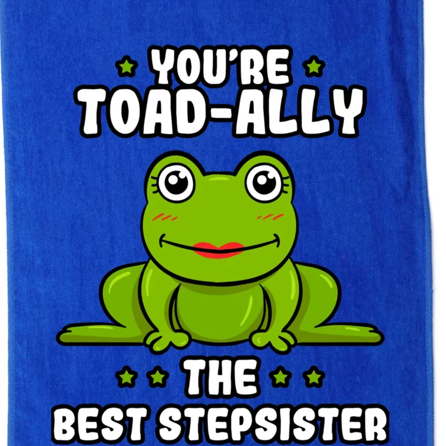 Toadcute Giftally The Best Stepsister Frog Lover Toad Stepsis Cool Gift Platinum Collection Golf Towel