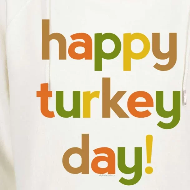 Thanksgiving Give Thanks Happy Turkey Day Cute Gift Womens Funnel Neck Pullover Hood