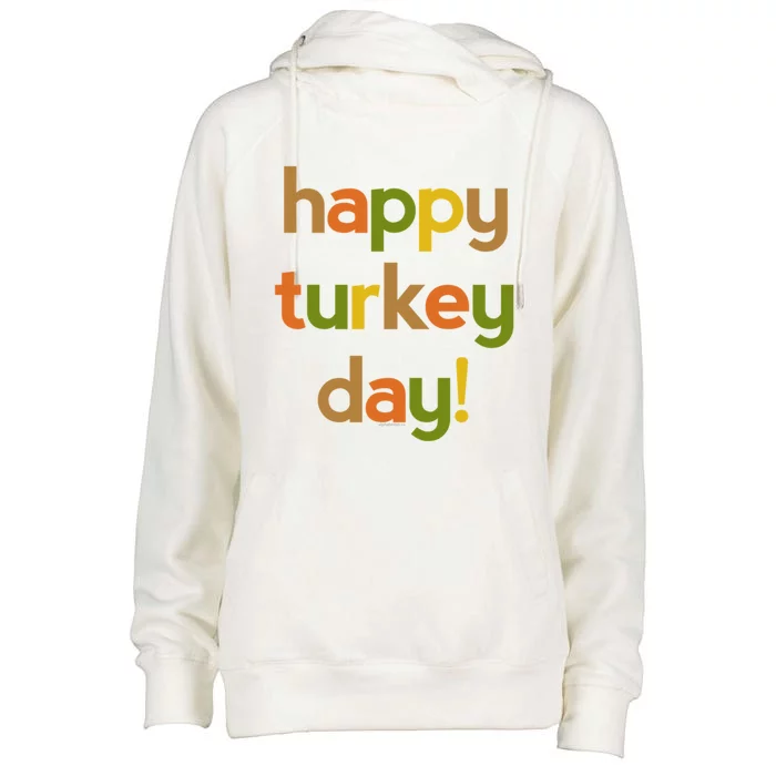 Thanksgiving Give Thanks Happy Turkey Day Cute Gift Womens Funnel Neck Pullover Hood