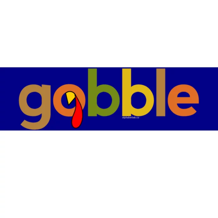 Thanksgiving Gobble Turkey Day Thanks Fall Meaningful Gift Bumper Sticker