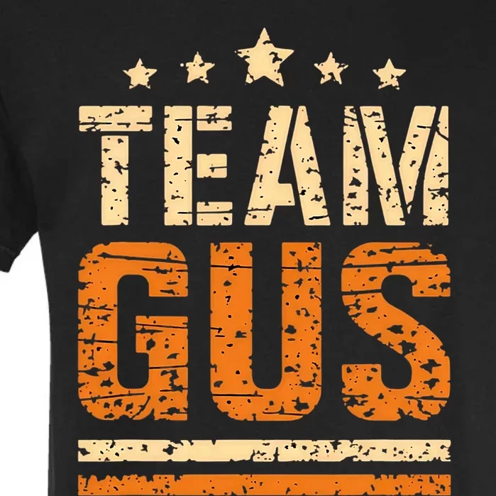 Team Gus ThatS My Dad Gus Support Saying Garment-Dyed Heavyweight T-Shirt