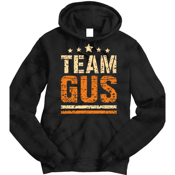 Team Gus ThatS My Dad Gus Support Saying Tie Dye Hoodie