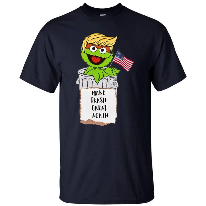 Trump Garbage Tall T-Shirt