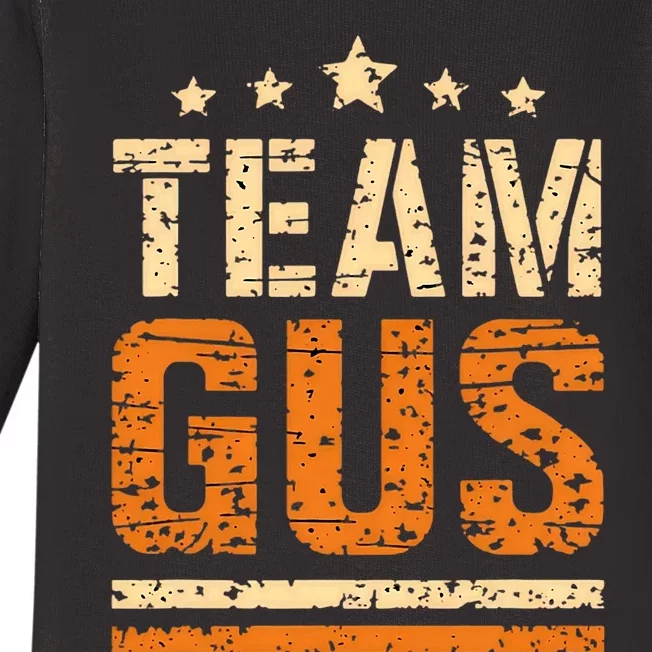 Team Gus ThatS My Dad Gus Support Saying Baby Long Sleeve Bodysuit