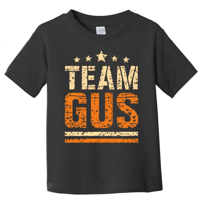 Team Gus ThatS My Dad Gus Support Saying Toddler T-Shirt