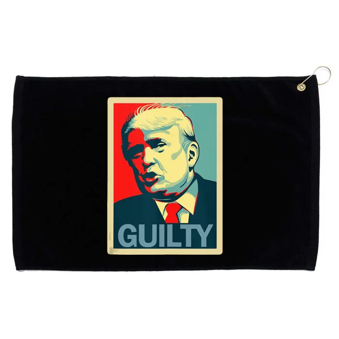 Trump Guilty Grommeted Golf Towel