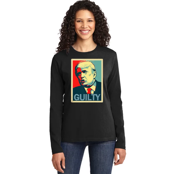 Trump Guilty Ladies Long Sleeve Shirt