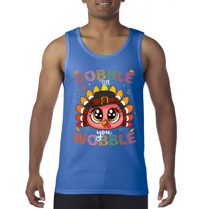 Turkey Gobble Till You Wobble Pilgrim Thanksgiving Tank Top