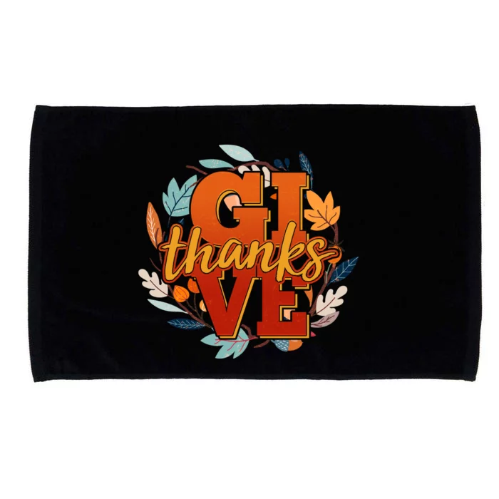 Thanksgiving Give Thanks Autumn Fall Wreath Microfiber Hand Towel