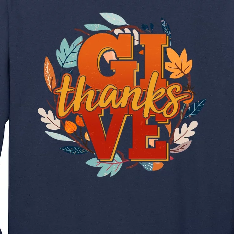 Thanksgiving Give Thanks Autumn Fall Wreath Tall Long Sleeve T-Shirt