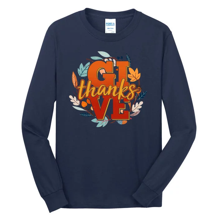 Thanksgiving Give Thanks Autumn Fall Wreath Tall Long Sleeve T-Shirt