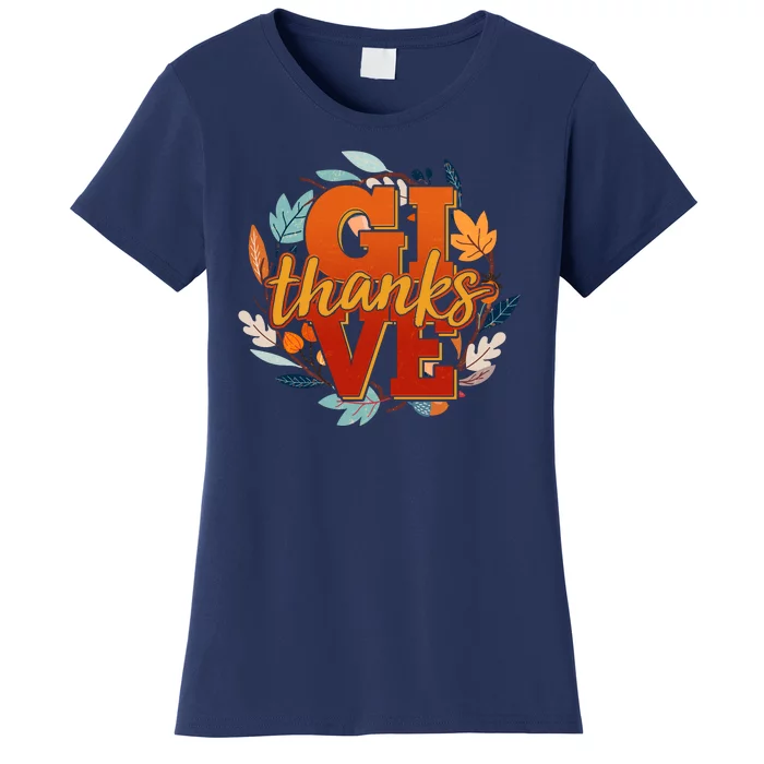 Thanksgiving Give Thanks Autumn Fall Wreath Women's T-Shirt