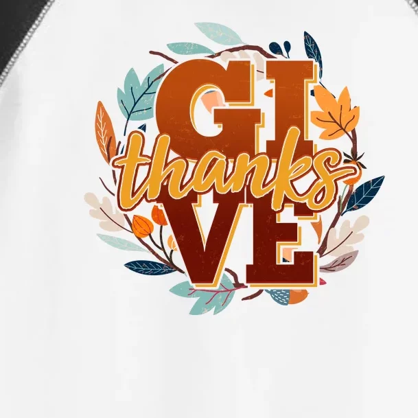 Thanksgiving Give Thanks Autumn Fall Wreath Toddler Fine Jersey T-Shirt