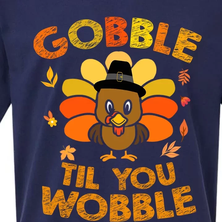 Thanksgiving Gobble Til You Wobble Gift Sueded Cloud Jersey T-Shirt