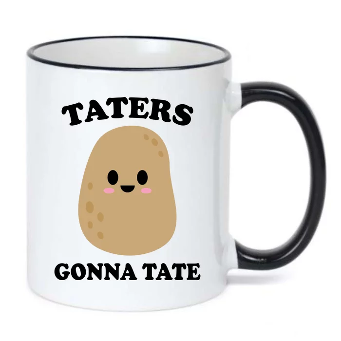 Taters Gonna Tate Funny Haters Black Color Changing Mug