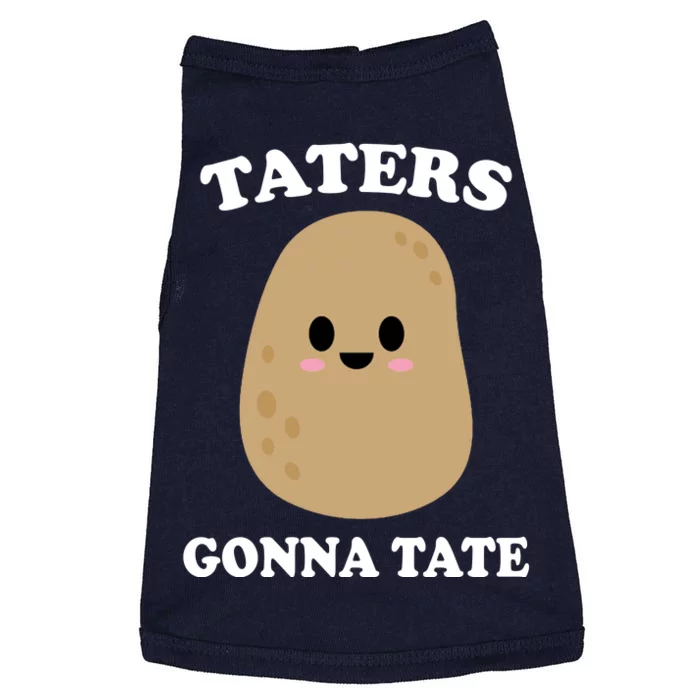 Taters Gonna Tate Funny Haters Doggie Tank