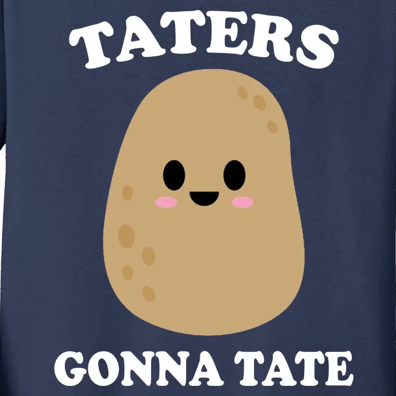 Taters Gonna Tate Funny Haters Kids Long Sleeve Shirt