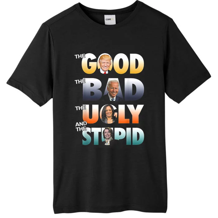 The Good Trump The Bad Biden The Good The Bad The Ugly ChromaSoft Performance T-Shirt