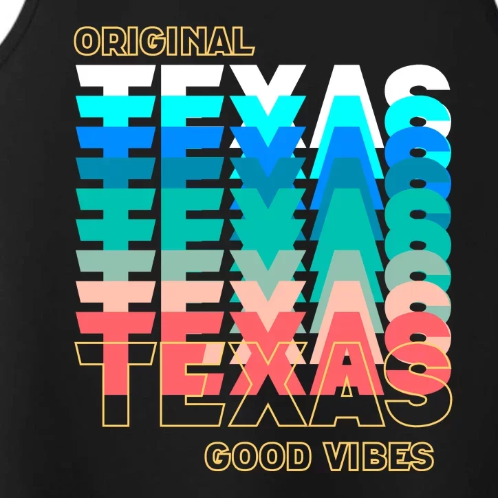 Texas Good Vibes Performance Tank