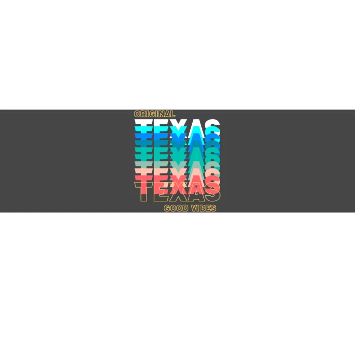 Texas Good Vibes Bumper Sticker