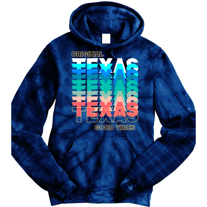 Texas Good Vibes Tie Dye Hoodie