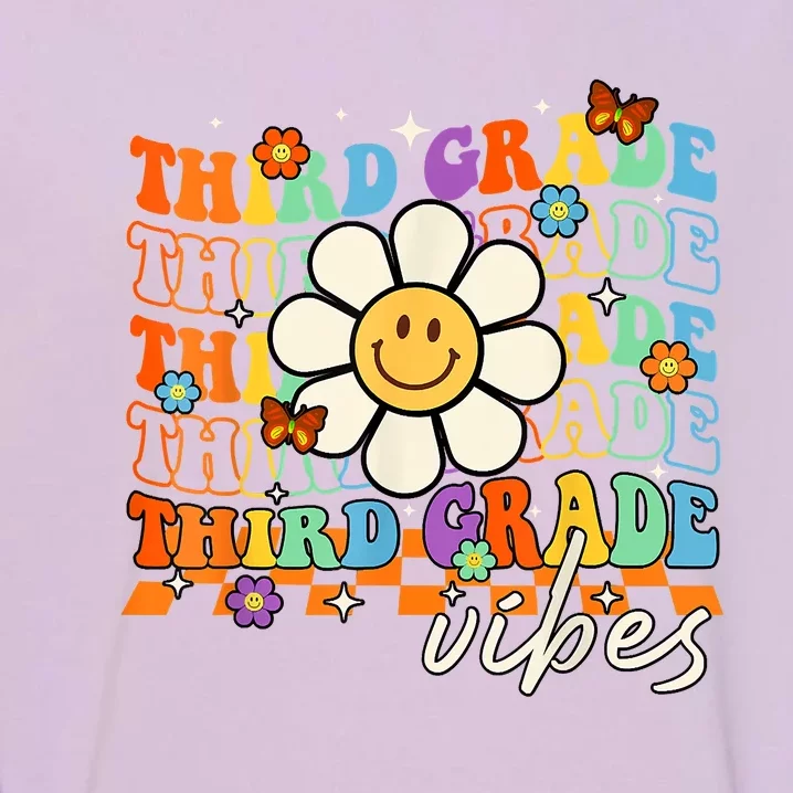 Third Grade Vibes Groovy Back To School Team 3rd Grade Garment-Dyed Sweatshirt