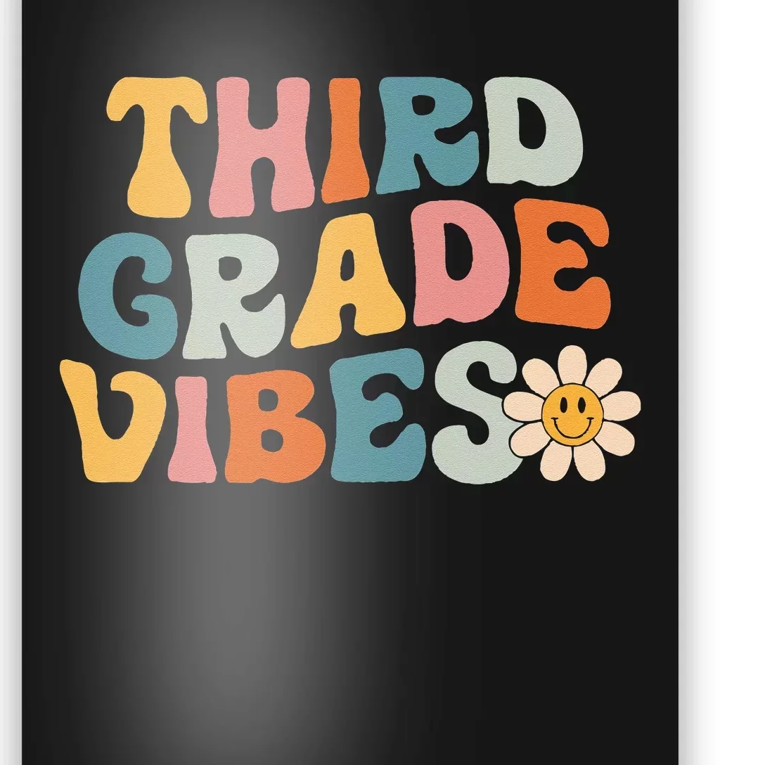 Third Grade Vibes 3rd Grade Team Retro 1st Day of School Poster