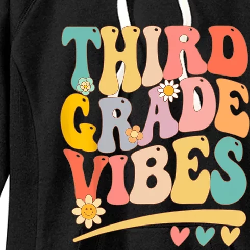 Third Grade Vibes For Girl Boy 3rd Grade Teacher Women's Fleece Hoodie