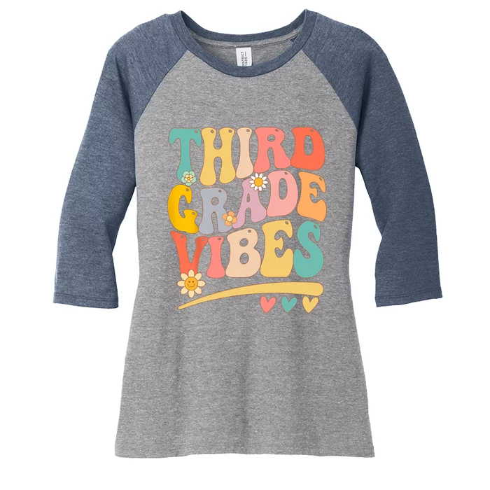 Third Grade Vibes For Girl Boy 3rd Grade Teacher Women's Tri-Blend 3/4-Sleeve Raglan Shirt