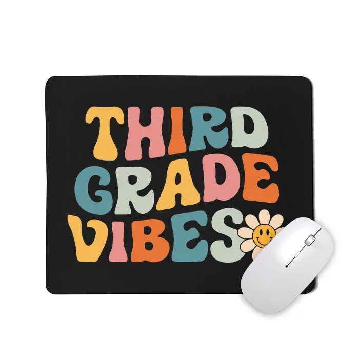 Third Grade Vibes 3rd Grade Team Retro 1st Day Of School Mousepad