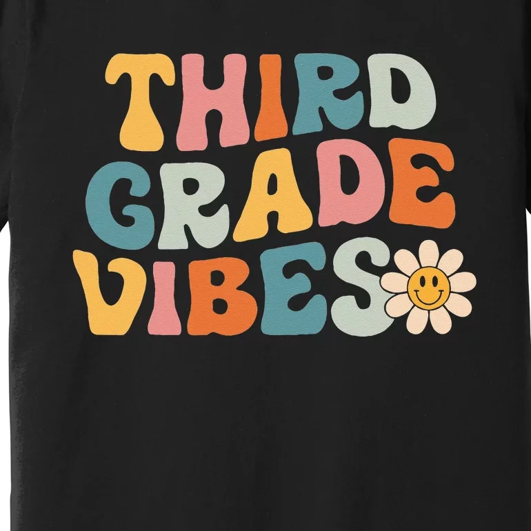 Third Grade Vibes 3rd Grade Team Retro 1st Day Of School Premium T-Shirt