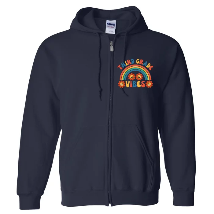 Third Grade Vibes Retro Groovy Third First Day Of School Full Zip Hoodie