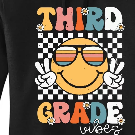 Third Grade Vibes Smile First Day Of School 3rd Grade Team Women's Pullover Hoodie