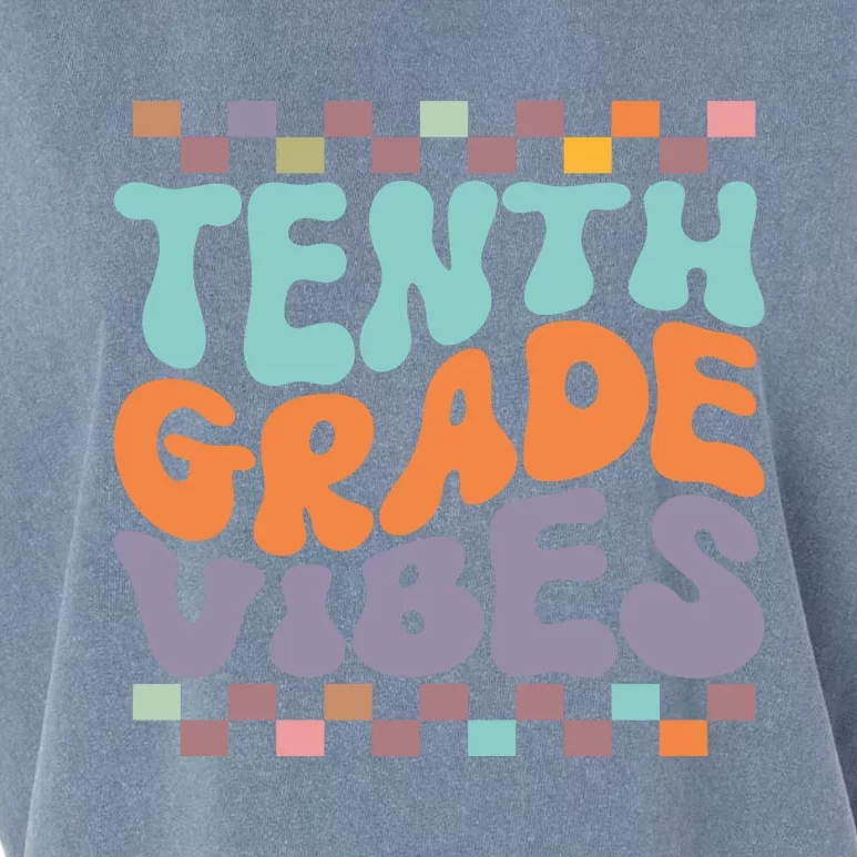 Tenth Grade Vibes Retro Groovy 10th Grade Back To School Garment-Dyed Women's Muscle Tee