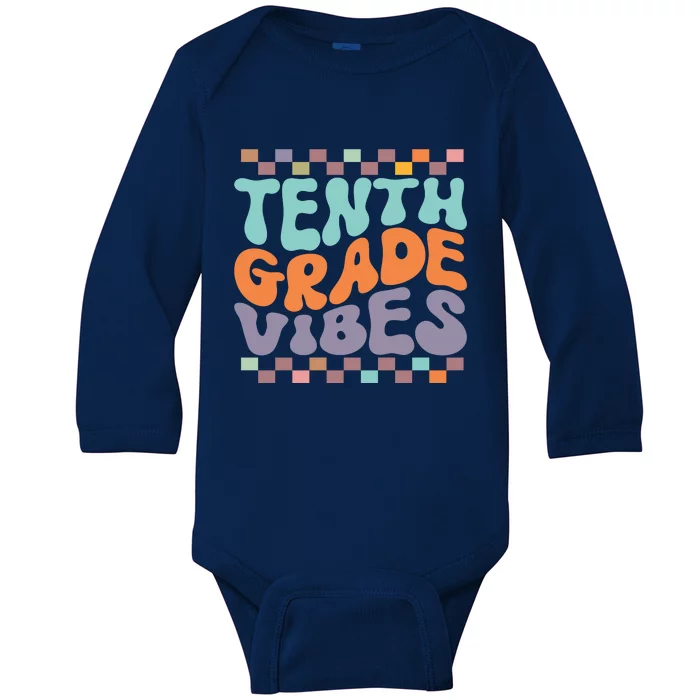 Tenth Grade Vibes Retro Groovy 10th Grade Back To School Baby Long Sleeve Bodysuit