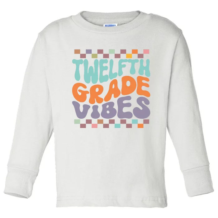 Twelfth Grade Vibes Retro Groovy 12th Grade Back To School Toddler Long Sleeve Shirt