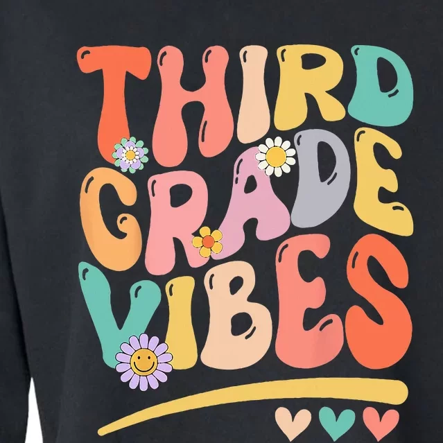 Third Grade Vibes Back To School 3rd Grade Teacher Cropped Pullover Crew