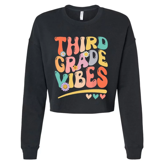 Third Grade Vibes Back To School 3rd Grade Teacher Cropped Pullover Crew