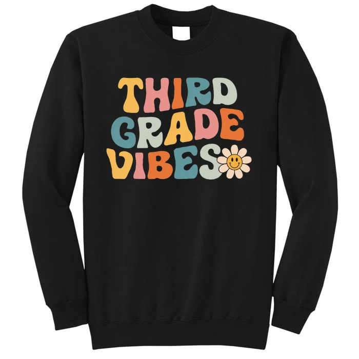 Third Grade Vibes 3rd Grade Team Retro 1st Day Of School Tall Sweatshirt